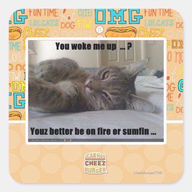 You woke me up square sticker (Front)