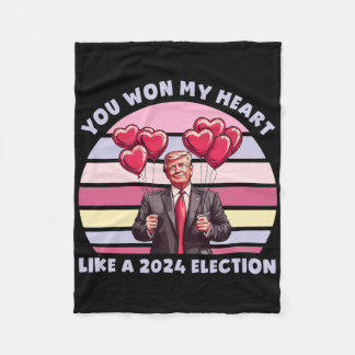 You Won My Heart Like A 2024 Election Funny Trump  Fleece Blanket