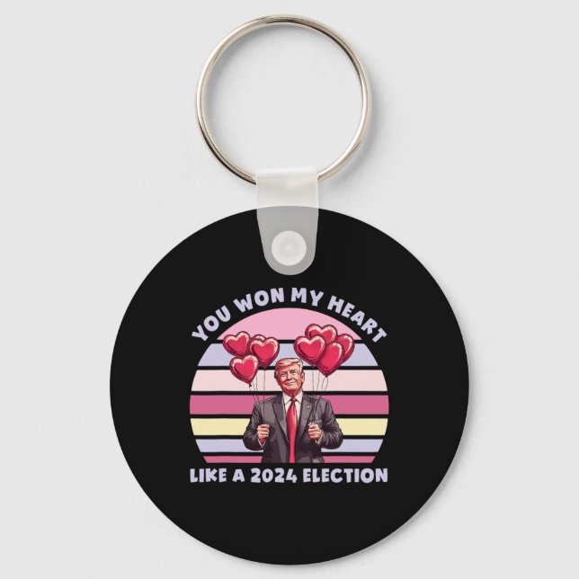 You Won My Heart Like A 2024 Election Funny Trump  Key Ring (Front)