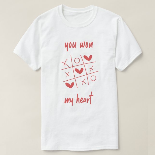 You Won My Heat T-Shirt (Design Front)