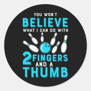 You Won't Believe What I Can Do With 2 Fingers And Classic Round Sticker