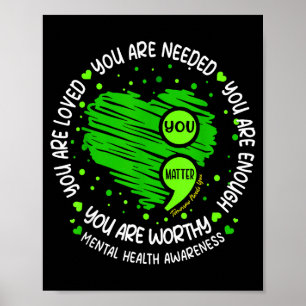 You You Are Enough Semicolon Mental Health Awarene Poster