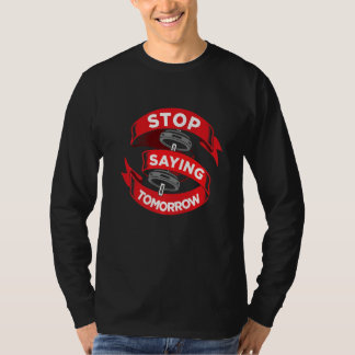 Youcandoit Goals Trainhard Gethealthy Liftheavy We T-Shirt