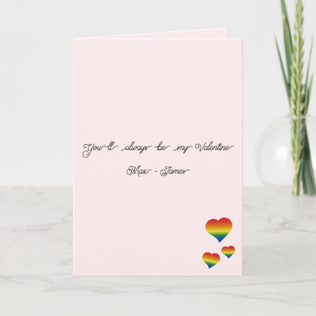 You'll Always Be My Valentine LGBT Hearts Flag Holiday Card (Front)