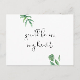 You'll be in my Heart Postcard