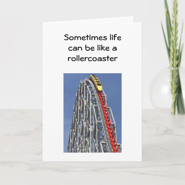YOU'LL BE THERE AT THE END OF THE RIDE CARD (Front)