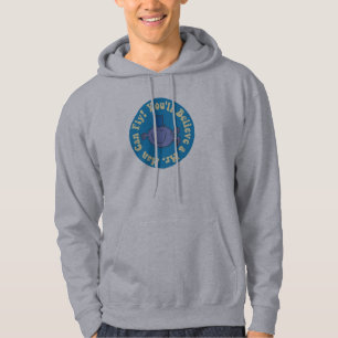 You'll Believe A Mr. Man Can Fly! Hoodie
