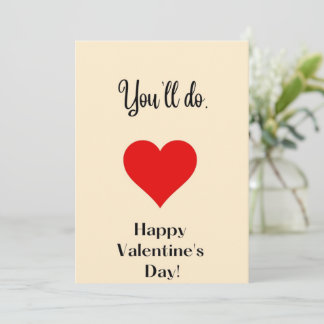 You'll do. holiday card