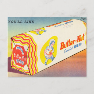 You'll like Butter-Nut Bread Vintage ad Postcard