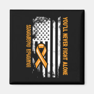 You'll Never Fight Alone Blood Cancer Leukaemia Aw Magnet