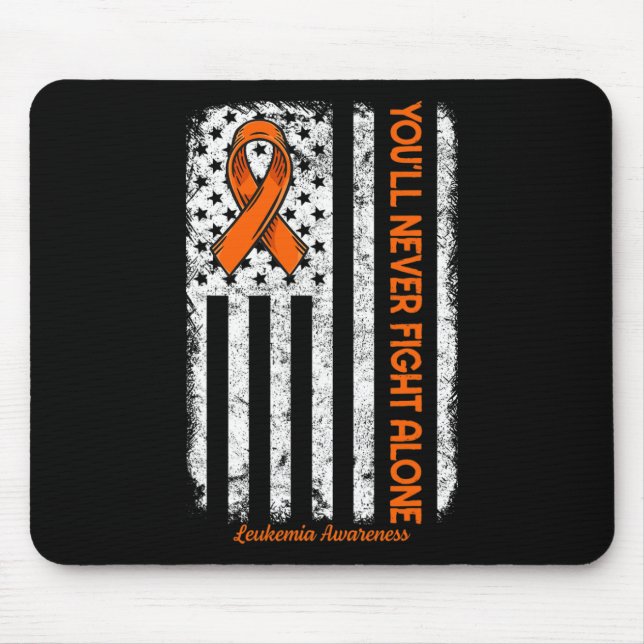 You'll Never Fight Alone Blood Cancer Leukaemia Aw Mouse Pad (Front)