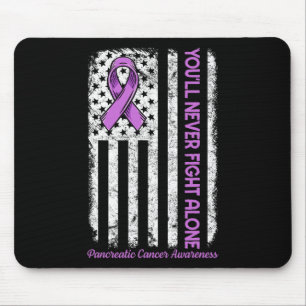 You'll Never Fight Alone Flag Pancreatic Cancer Aw Mouse Pad