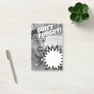 You'll never forget this message. post-it notes