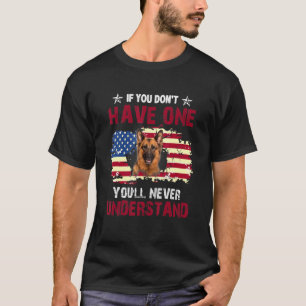 Youll Never Understand German Shepherd Usa Dog T-Shirt