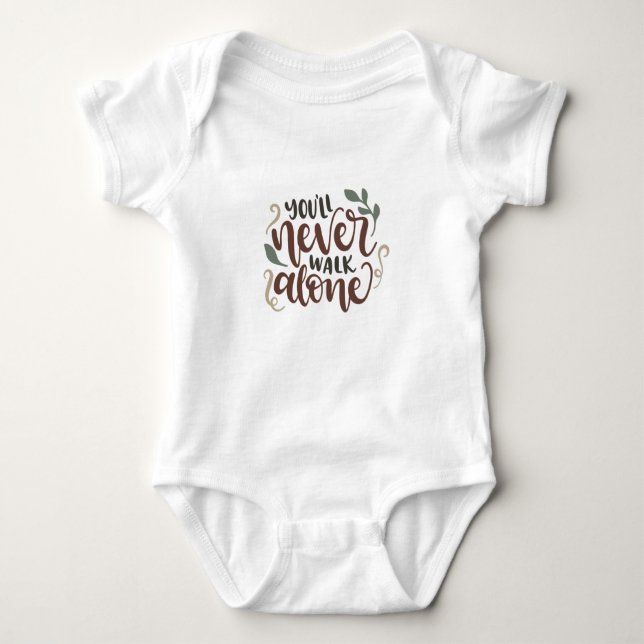 You'll never walk alone baby bodysuit (Front)