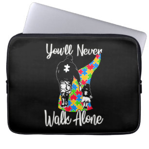 You'll Never Walk Alone Father Daughter Autism Laptop Sleeve