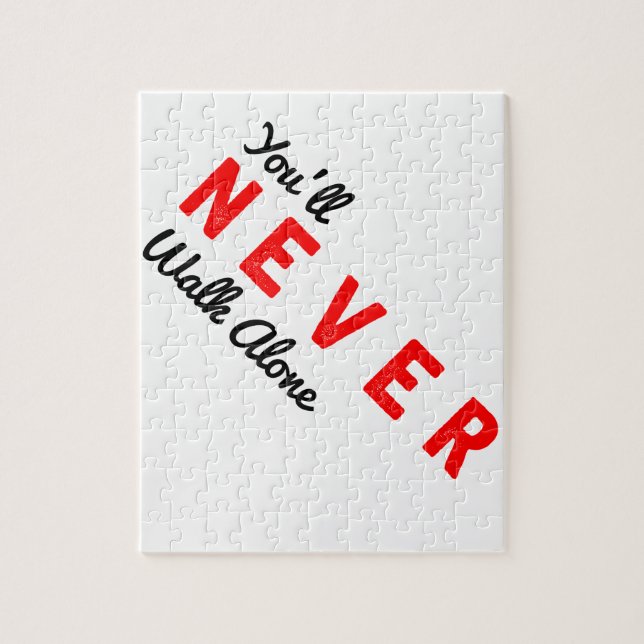 you'll never walk alone jigsaw puzzle (Vertical)