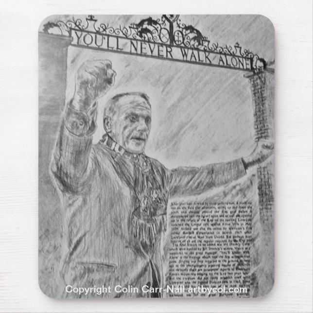 You'll Never Walk Alone Mousepad Colin Carr-Nall (Front)