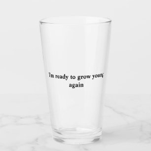 Young Again Glass