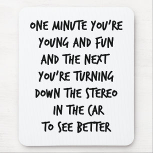 Young and Fun Mouse Pad