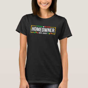 Young Black Homeowner 2023 New Homeowner Housewar T-Shirt