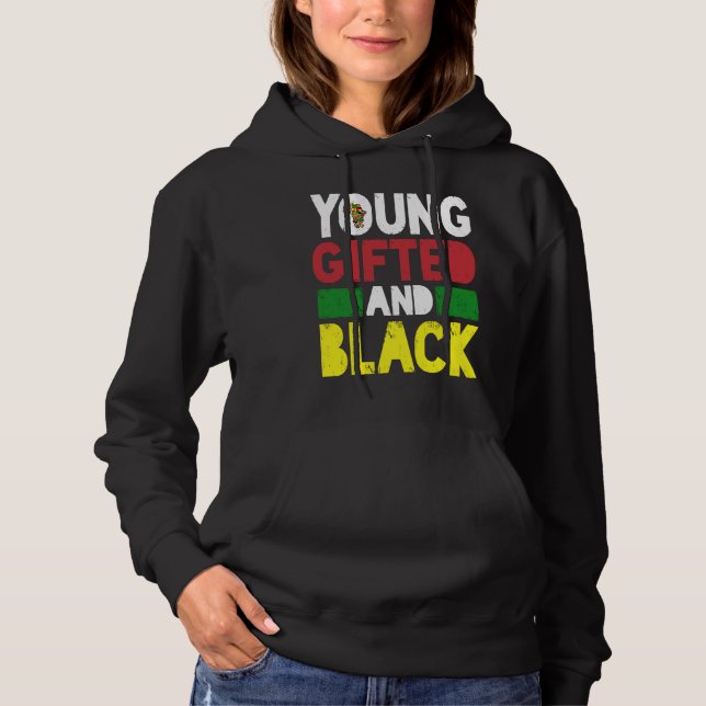 Young ed And Black African Pride Black History Mon Hoodie (Front)