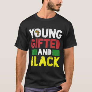 Young ed And Black African Pride Black History Mon T-Shirt
