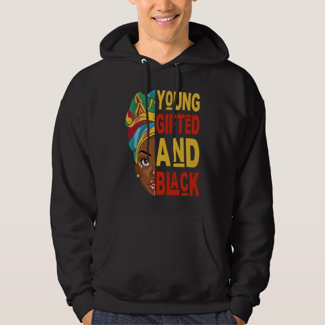 Young ed And Black Afro Black History Month Melani Hoodie (Front)