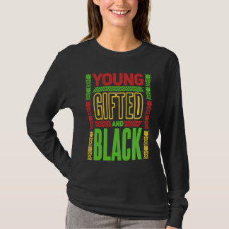Young ed and Black Black History Month 1 T-Shirt