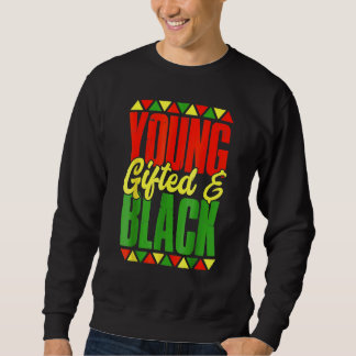 Young Ed And Black History Month African  Men Wome Sweatshirt