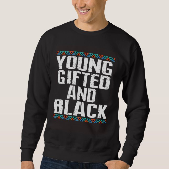Young ed & Black History For Kids Adult African Sweatshirt (Front)