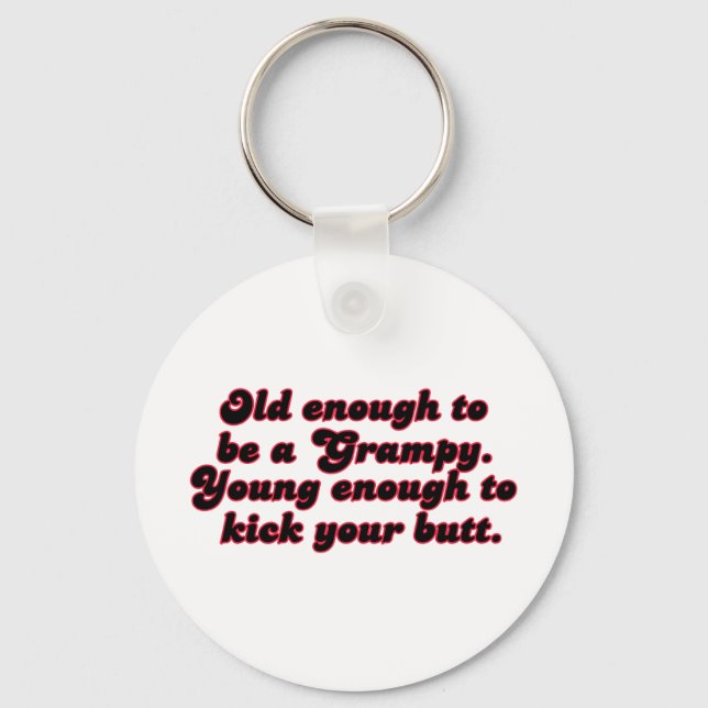 Young Enough Grampy Key Ring (Front)