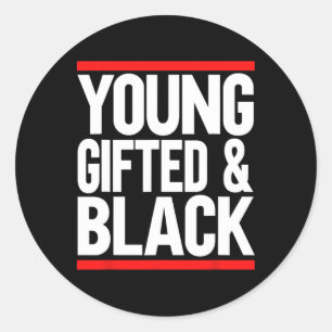 Young Gifted And Black Classic Round Sticker