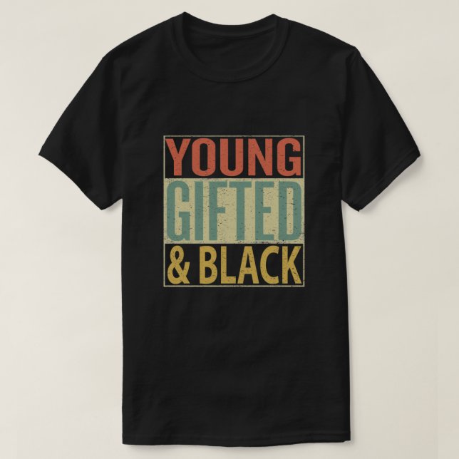 Young Gifted and Black Essential T-Shirt (Design Front)