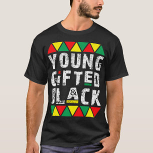 young gifted and black T-Shirt