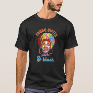 Young Gifted Black T-Shirt