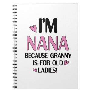 Young Nana Graphic Nana Clipart Design Grandma Art Notebook