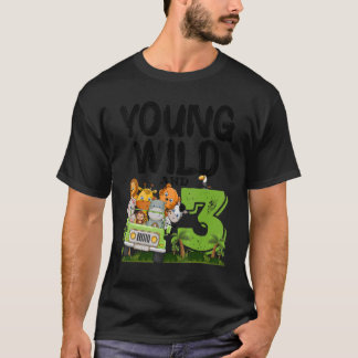 Young Wild And 3 3rd Birthday Safari Animal Themed T-Shirt
