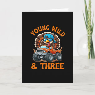 Young Wild And Three 3rd Birthday Monster Truck Tu Card