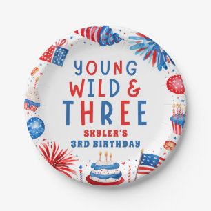 Young Wild and Three 4th of July 3rd Birthday Paper Plate
