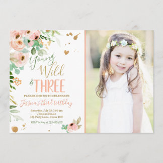 Young Wild and Three Birthday Floral Pink Gold Invitation