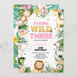 Young Wild And Three Birthday Invite Safari Party