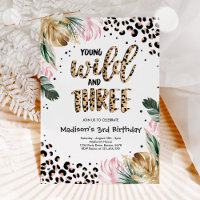 Young Wild And Three Jungle Leopard Print Birthday