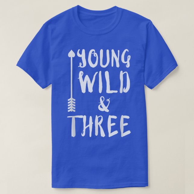 Young Wild and Three  Kids Childrens  T-Shirt (Design Front)