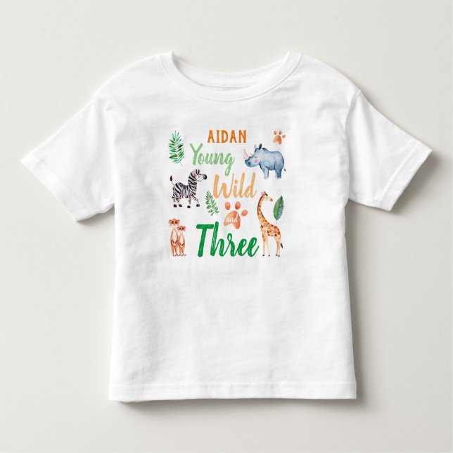 Young Wild and Three Safari Animal Birthday Toddler T-Shirt (Front)