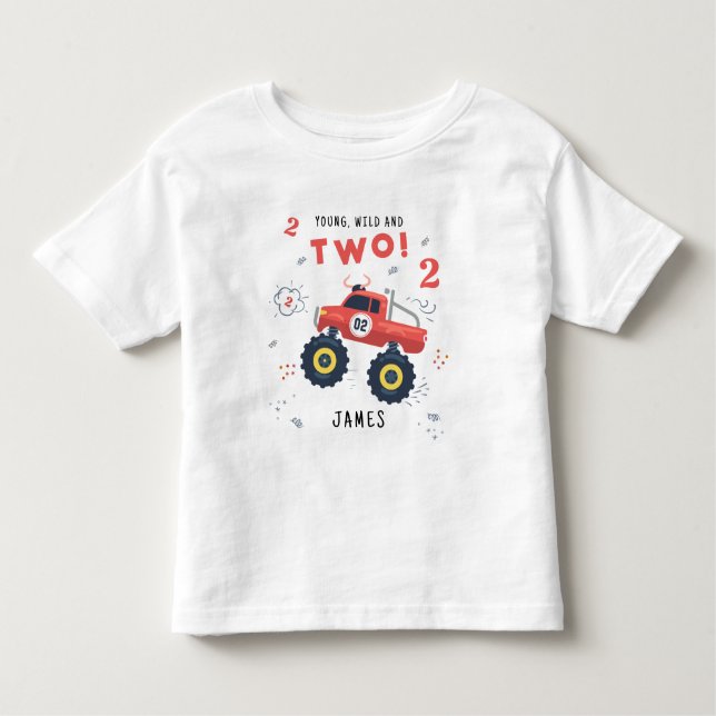 Young Wild And Two 2nd Birthday Kids Monster Car Toddler T-Shirt (Front)
