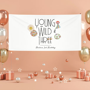 Young, Wild & Three   Birthday Banner   Boho