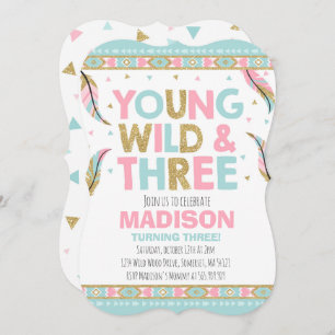 Young Wild & Three Birthday Invitation Wild Party