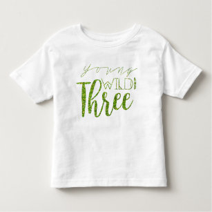 Young Wild & Three | Green Glitter | 3rd Birthday Toddler T-Shirt