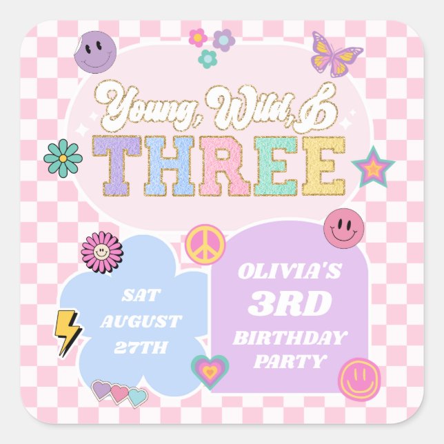Young Wild & Three Preppy Patch 3rd Birthday Party Square Sticker (Front)